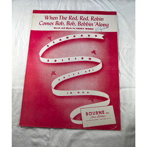 Vintage Sheet Music 1926 Woods When Red Robin Comes Bobbin Along Standard Ed.